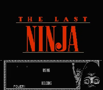 Last Ninja, The (USA) screen shot title